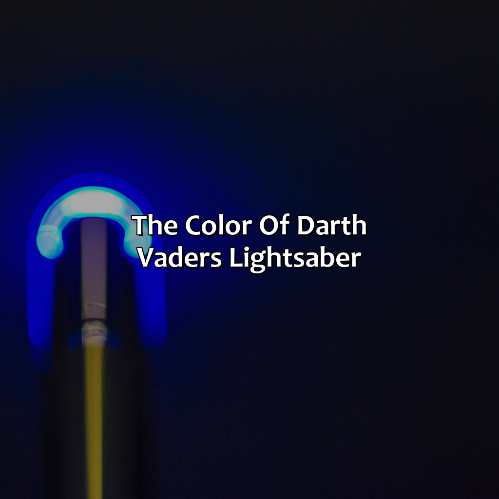 The Color Of Darth Vader