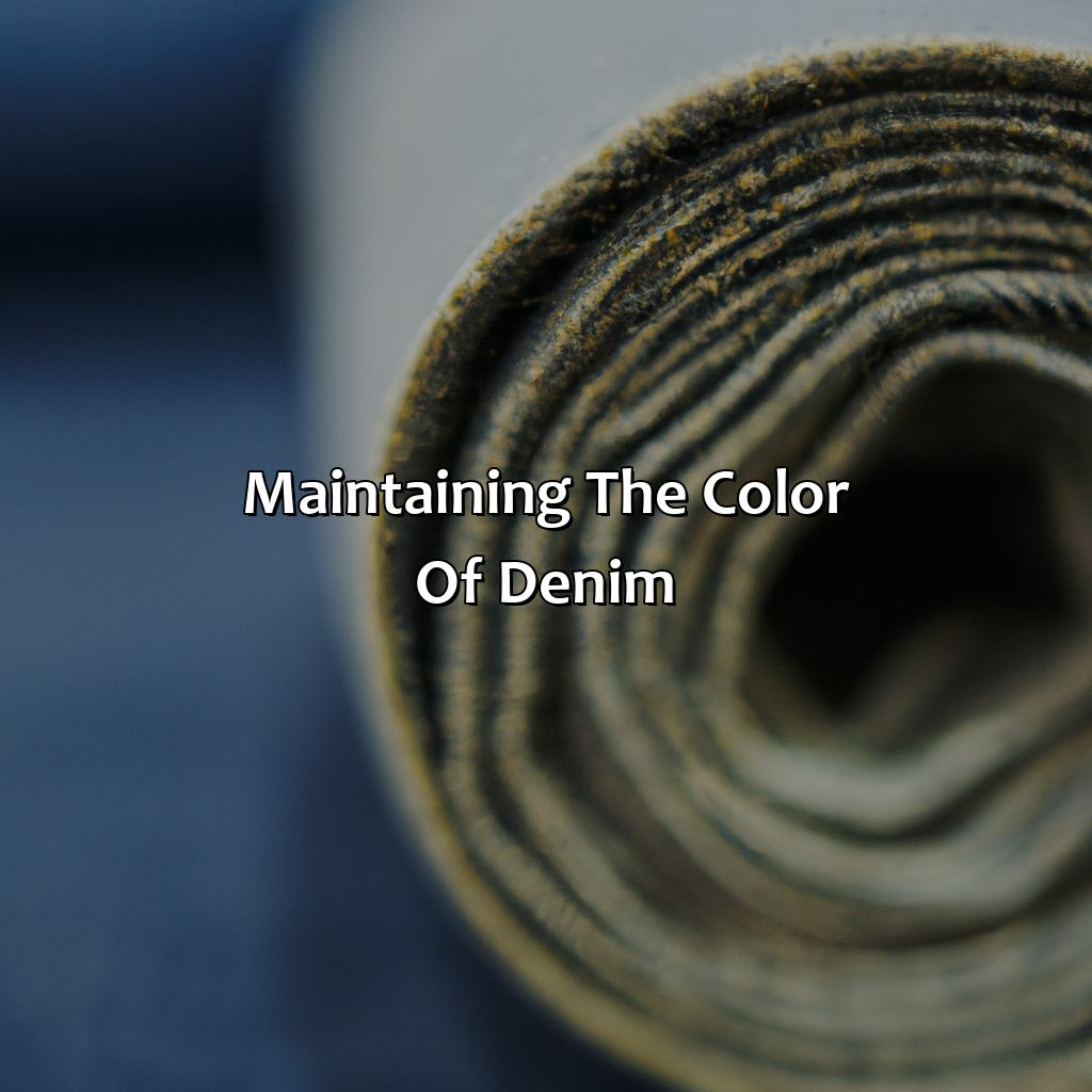 Maintaining The Color Of Denim  - What Color Is Denim, 