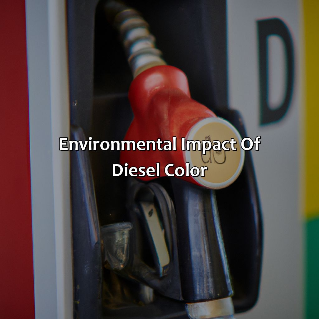 Environmental Impact Of Diesel Color  - What Color Is Diesel, 