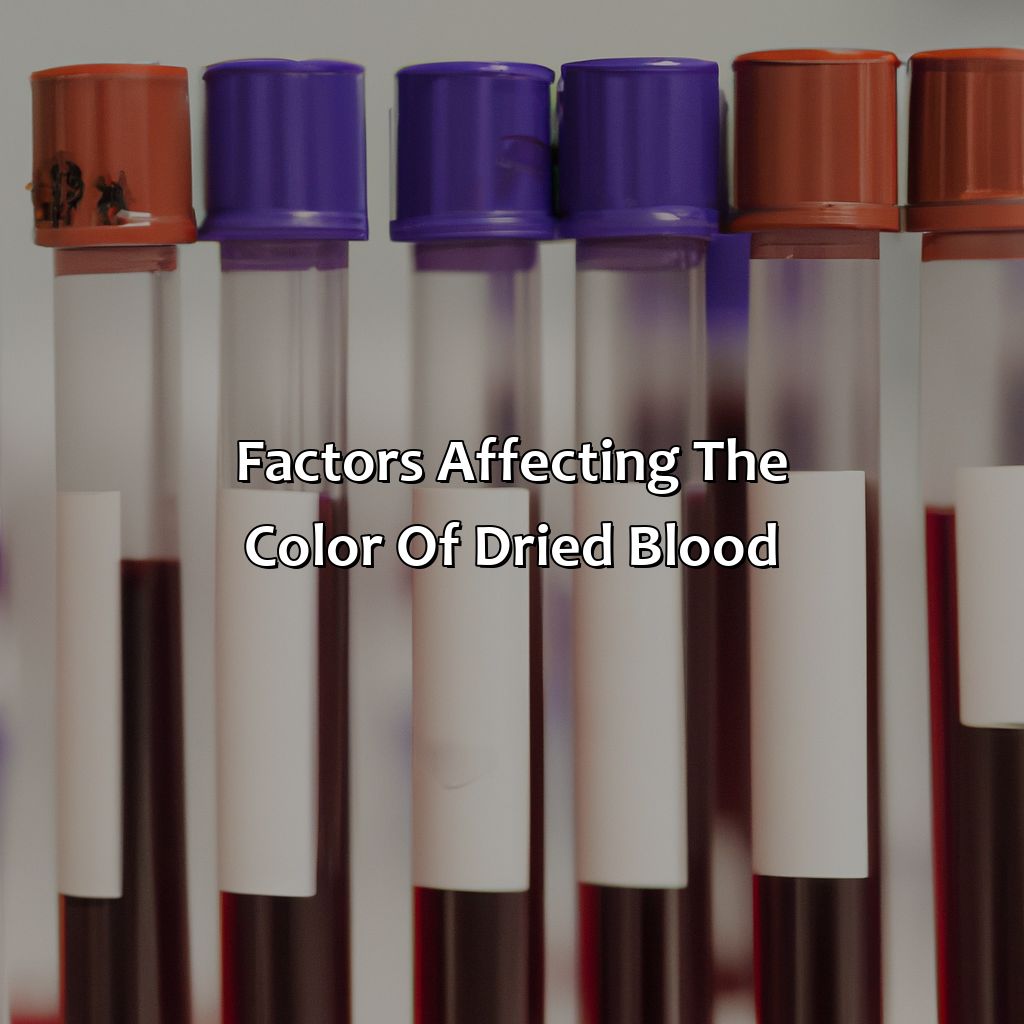 Factors Affecting The Color Of Dried Blood  - What Color Is Dried Blood, 