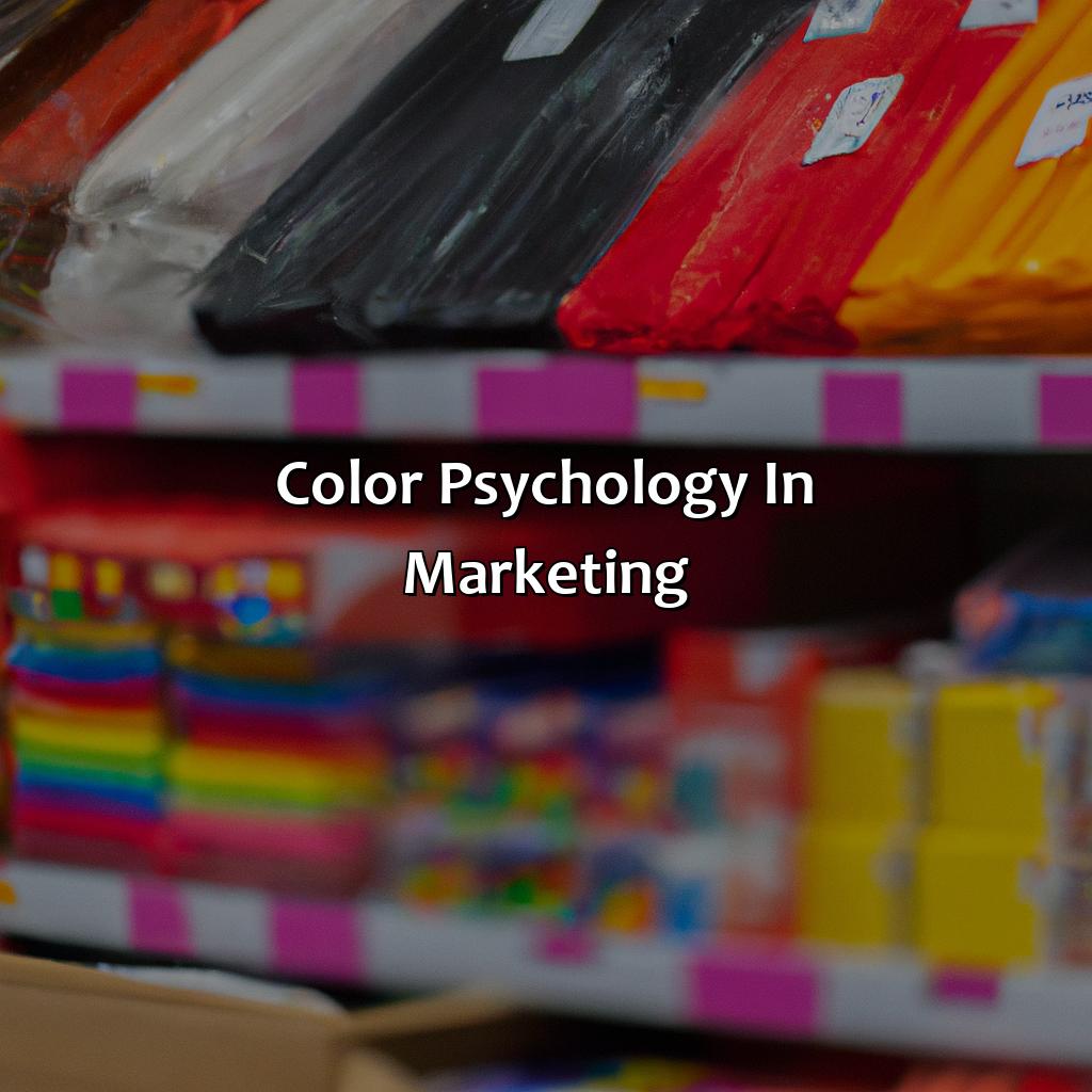 Color Psychology In Marketing  - What Color Is Each Subject, 