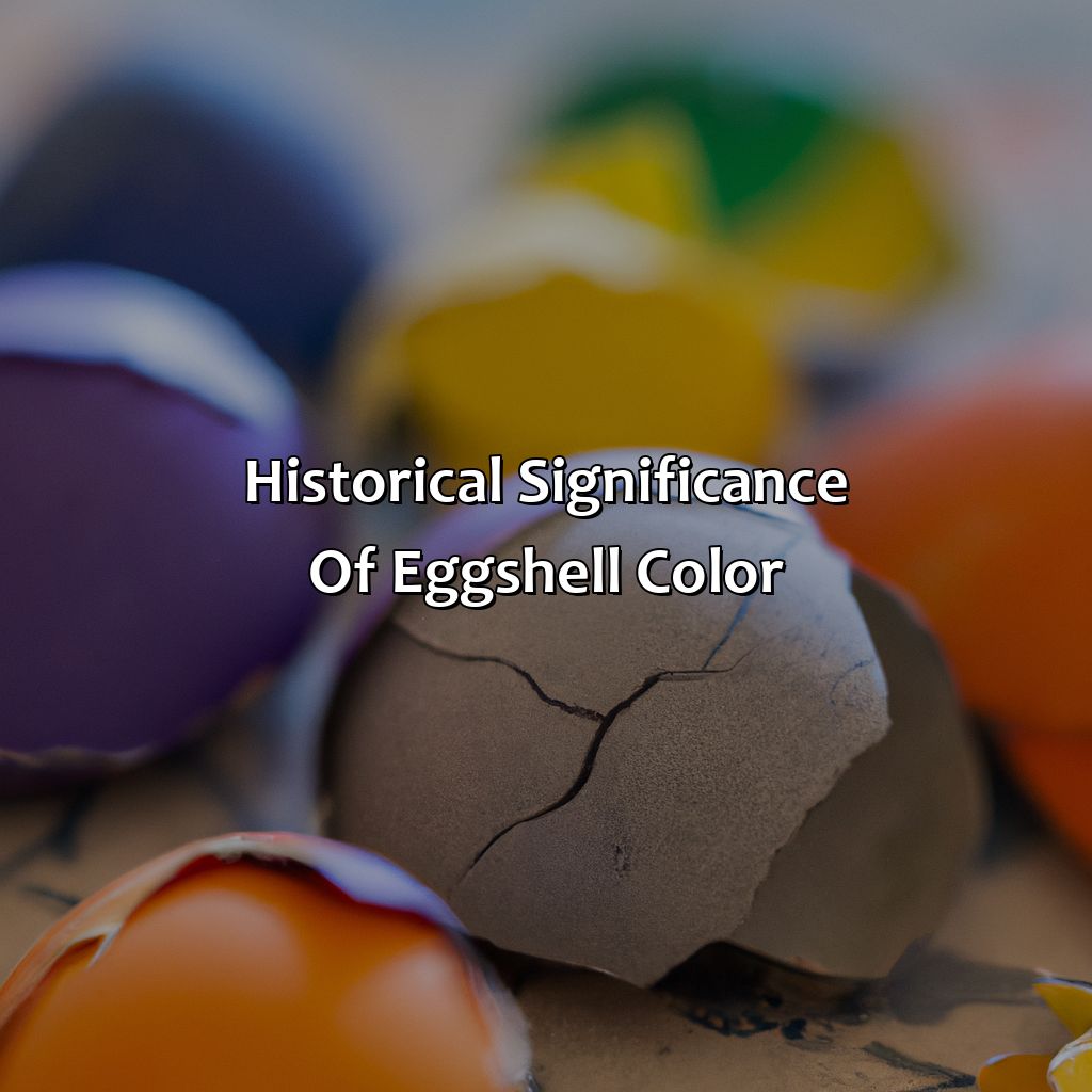 Historical Significance Of Eggshell Color  - What Color Is Eggshell, 