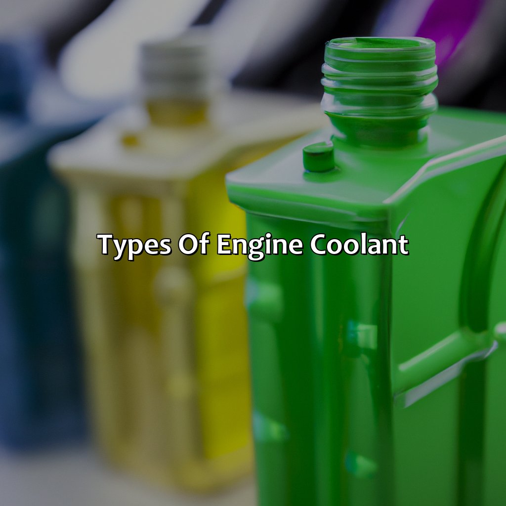 Types Of Engine Coolant  - What Color Is Engine Coolant, 