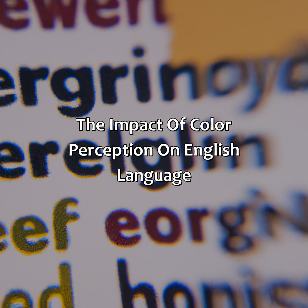 The Impact Of Color Perception On English Language  - What Color Is English, 