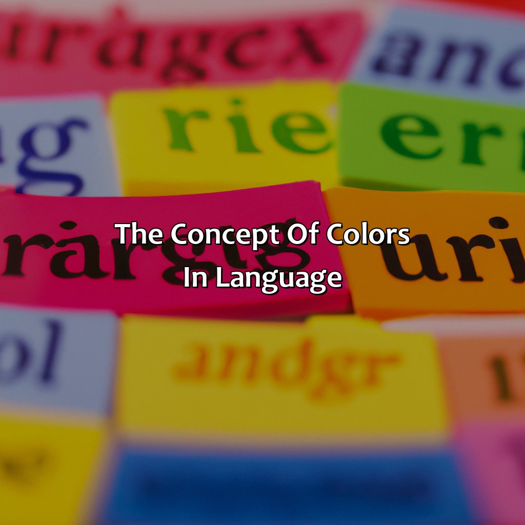The Concept Of Colors In Language  - What Color Is English, 