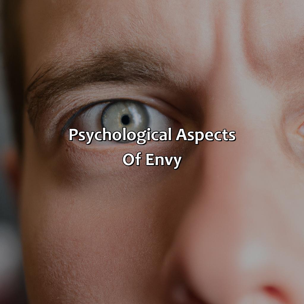 Psychological Aspects Of Envy  - What Color Is Envy, 