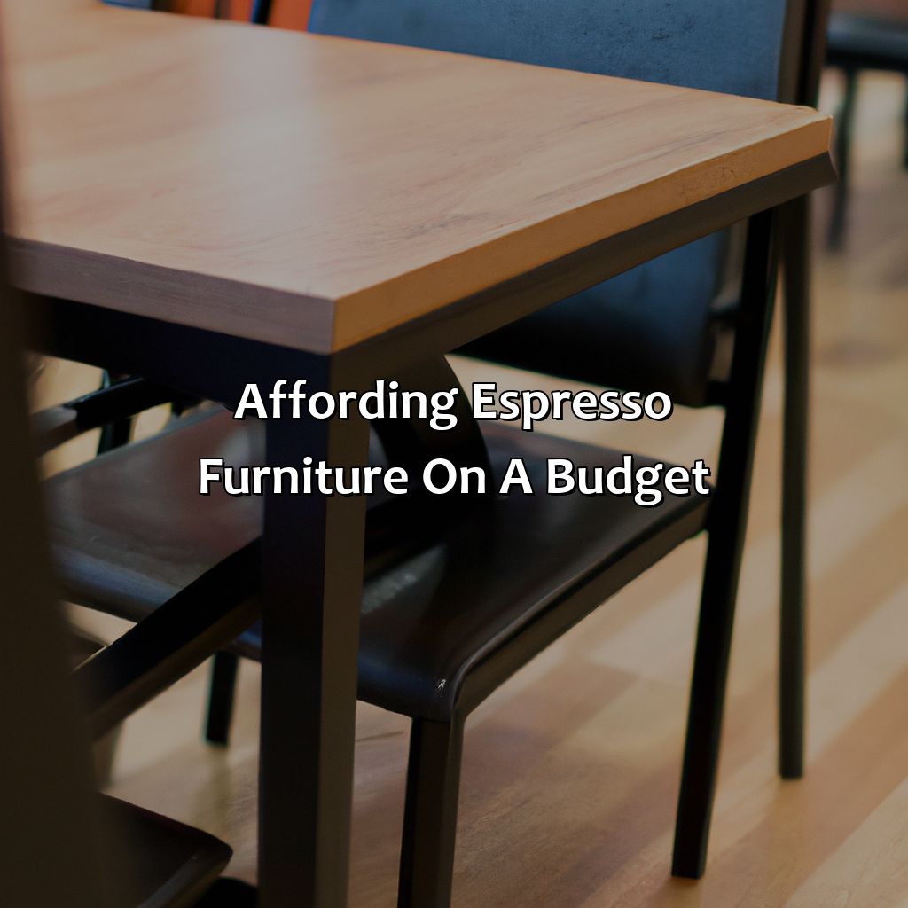 Affording Espresso Furniture On A Budget  - What Color Is Espresso Furniture, 