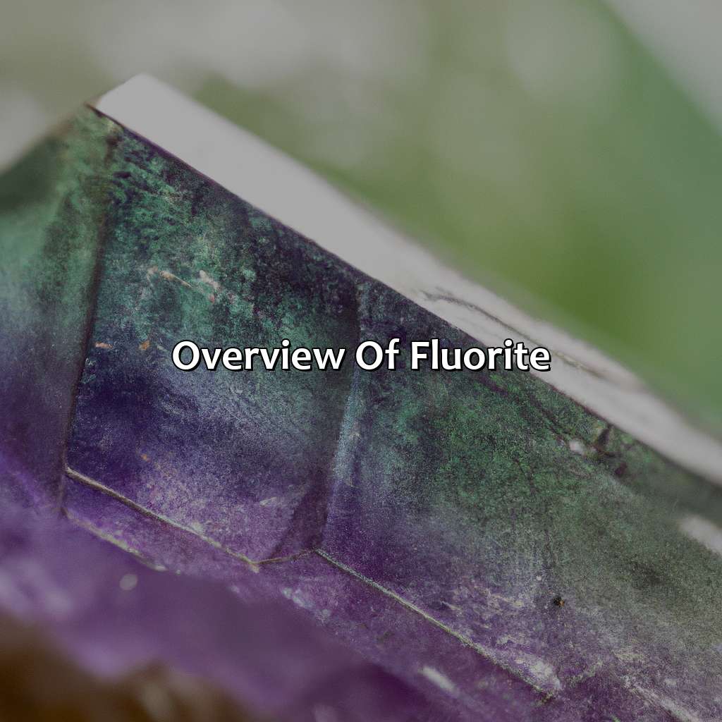 Overview Of Fluorite  - What Color Is Fluorite, 