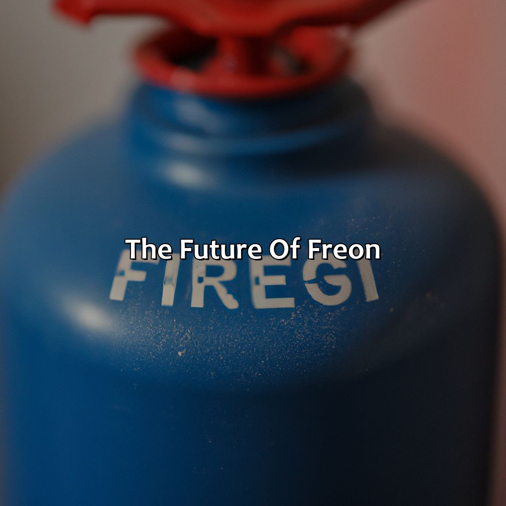 The Future Of Freon  - What Color Is Freon, 