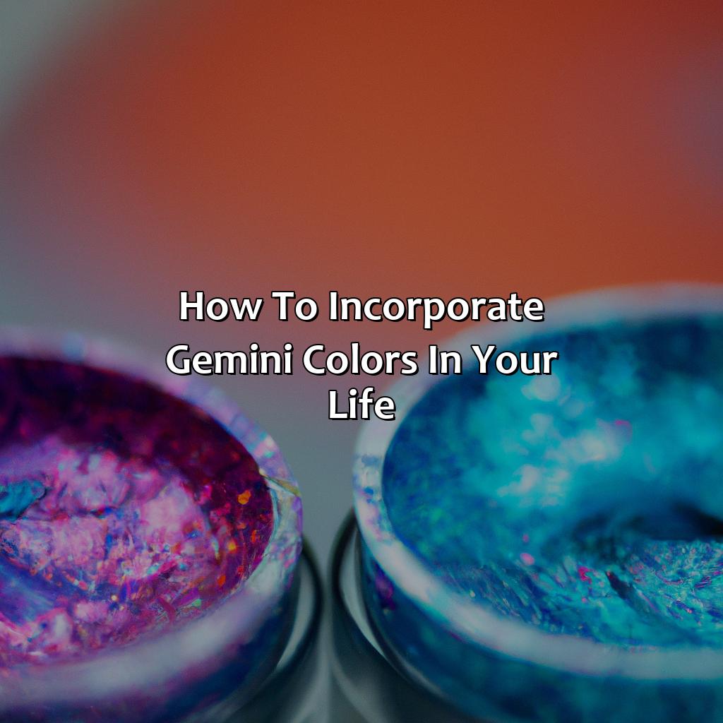 How To Incorporate Gemini Colors In Your Life  - What Color Is Gemini, 
