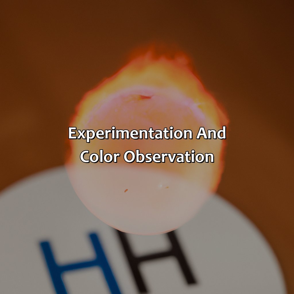 Experimentation And Color Observation  - What Color Is Hydrogen, 