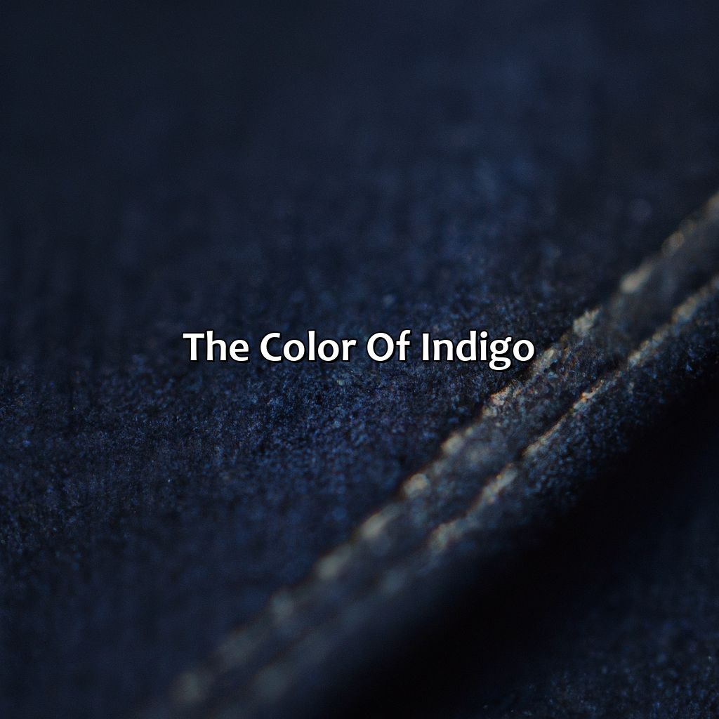 The Color Of Indigo  - What Color Is Indigo, 