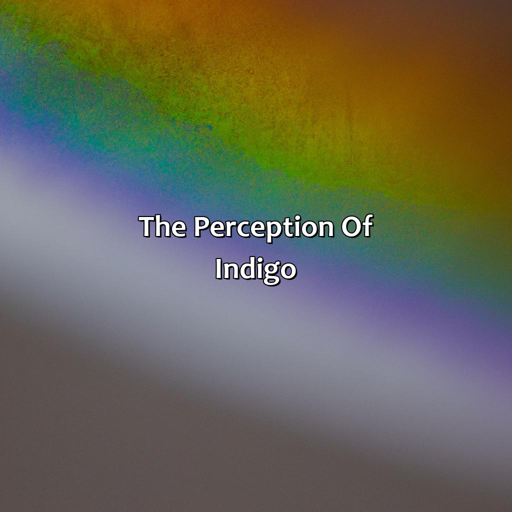 The Perception Of Indigo  - What Color Is Indigo In The Rainbow, 