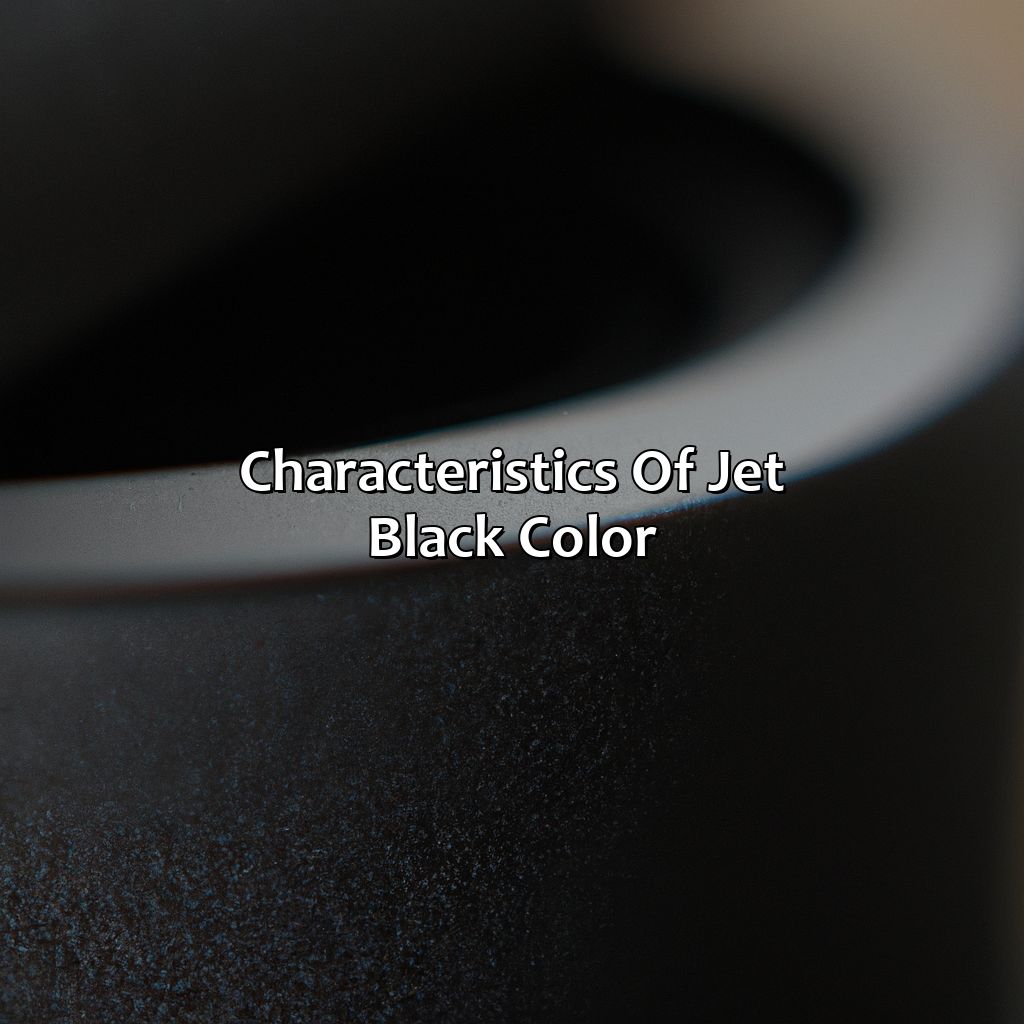 Characteristics Of Jet Black Color  - What Color Is Jet Black, 