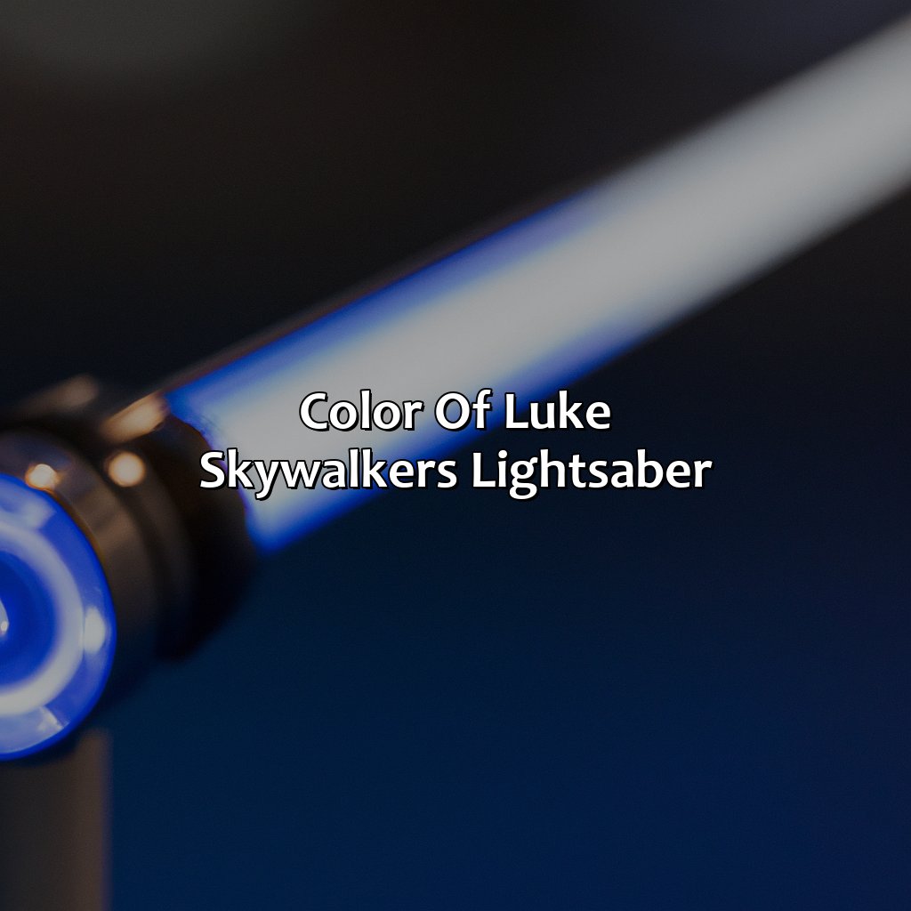 Color Of Luke Skywalker