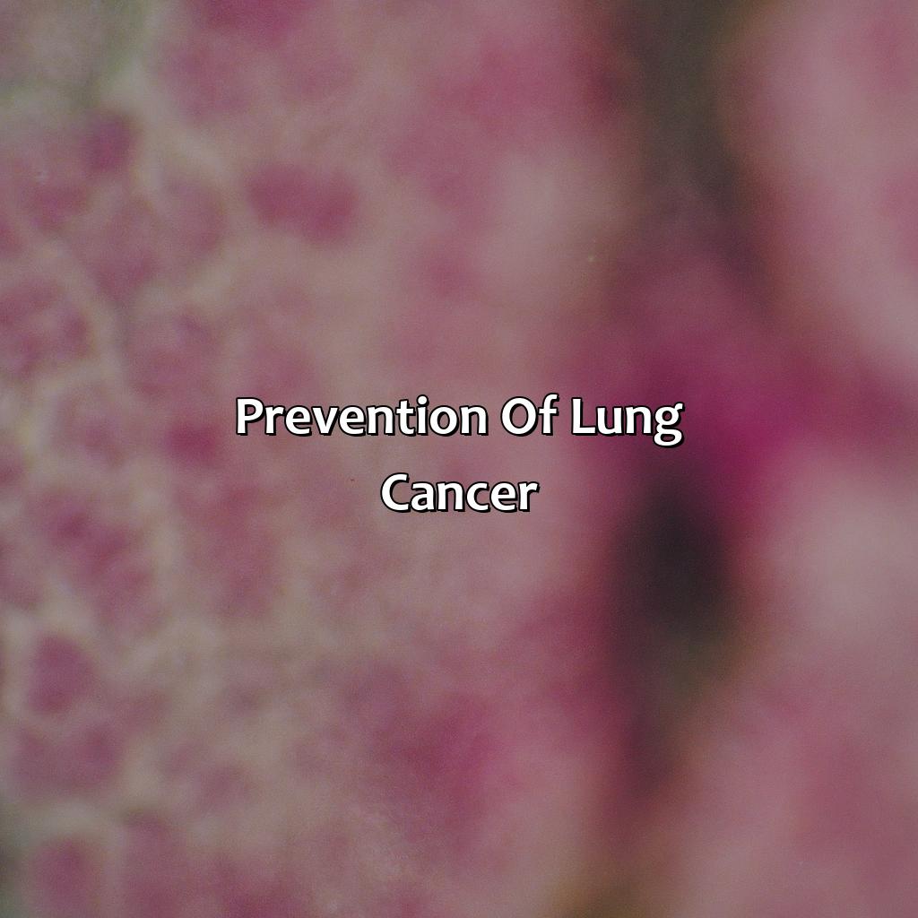 Prevention Of Lung Cancer  - What Color Is Lung Cancer, 