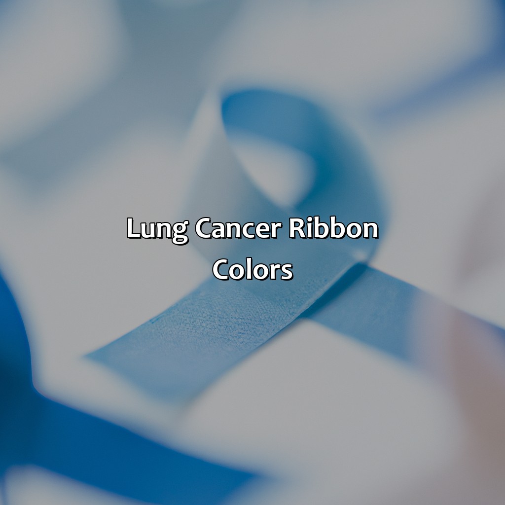 Lung Cancer Ribbon Colors  - What Color Is Lung Cancer Ribbon, 