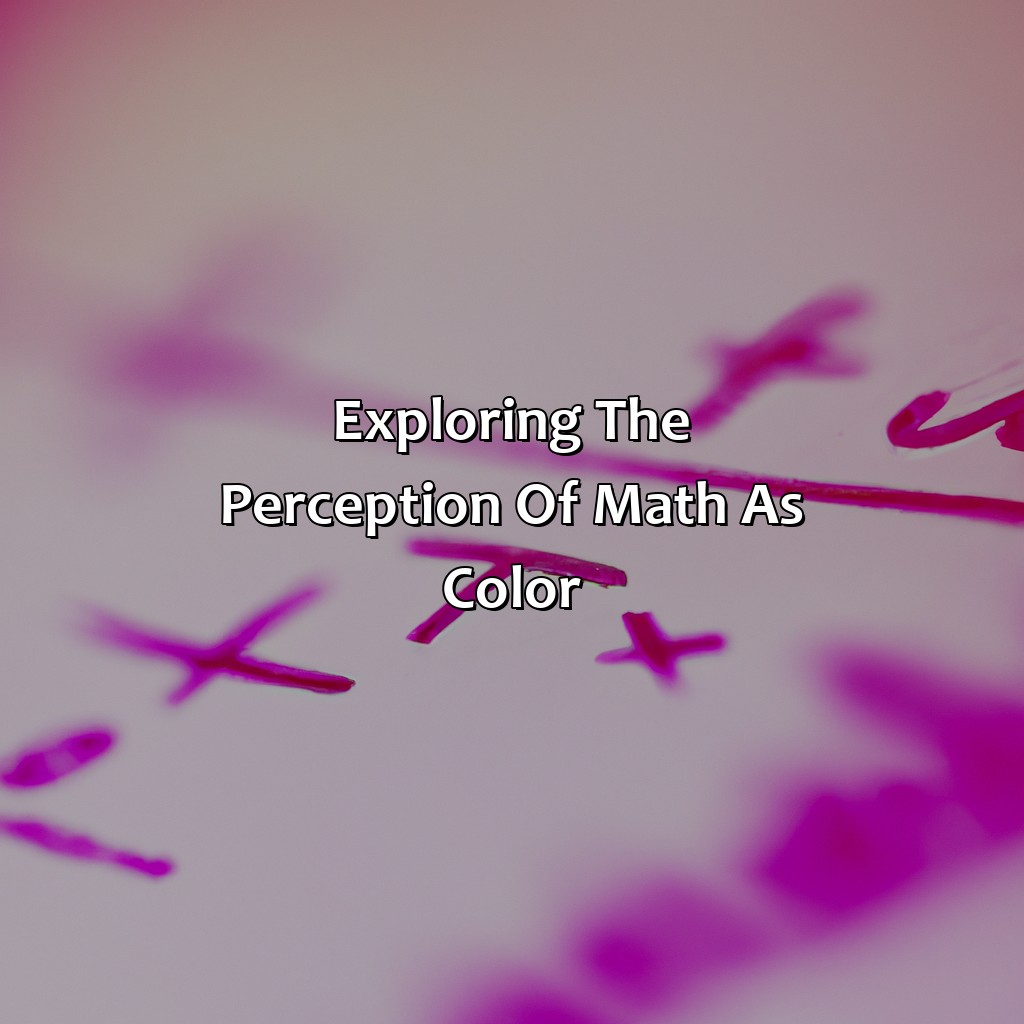 Exploring The Perception Of Math As Color  - What Color Is Math, 