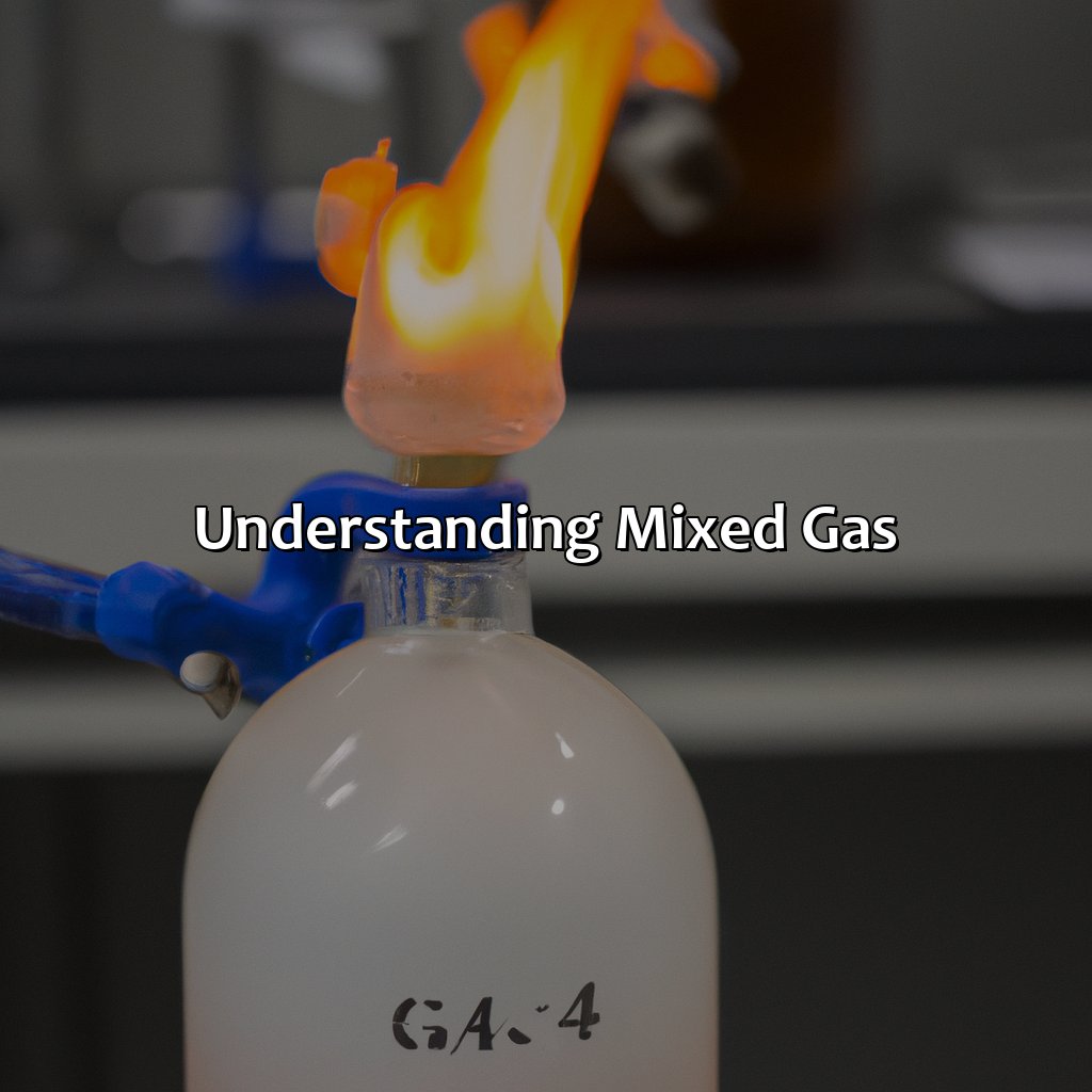Understanding Mixed Gas  - What Color Is Mixed Gas, 