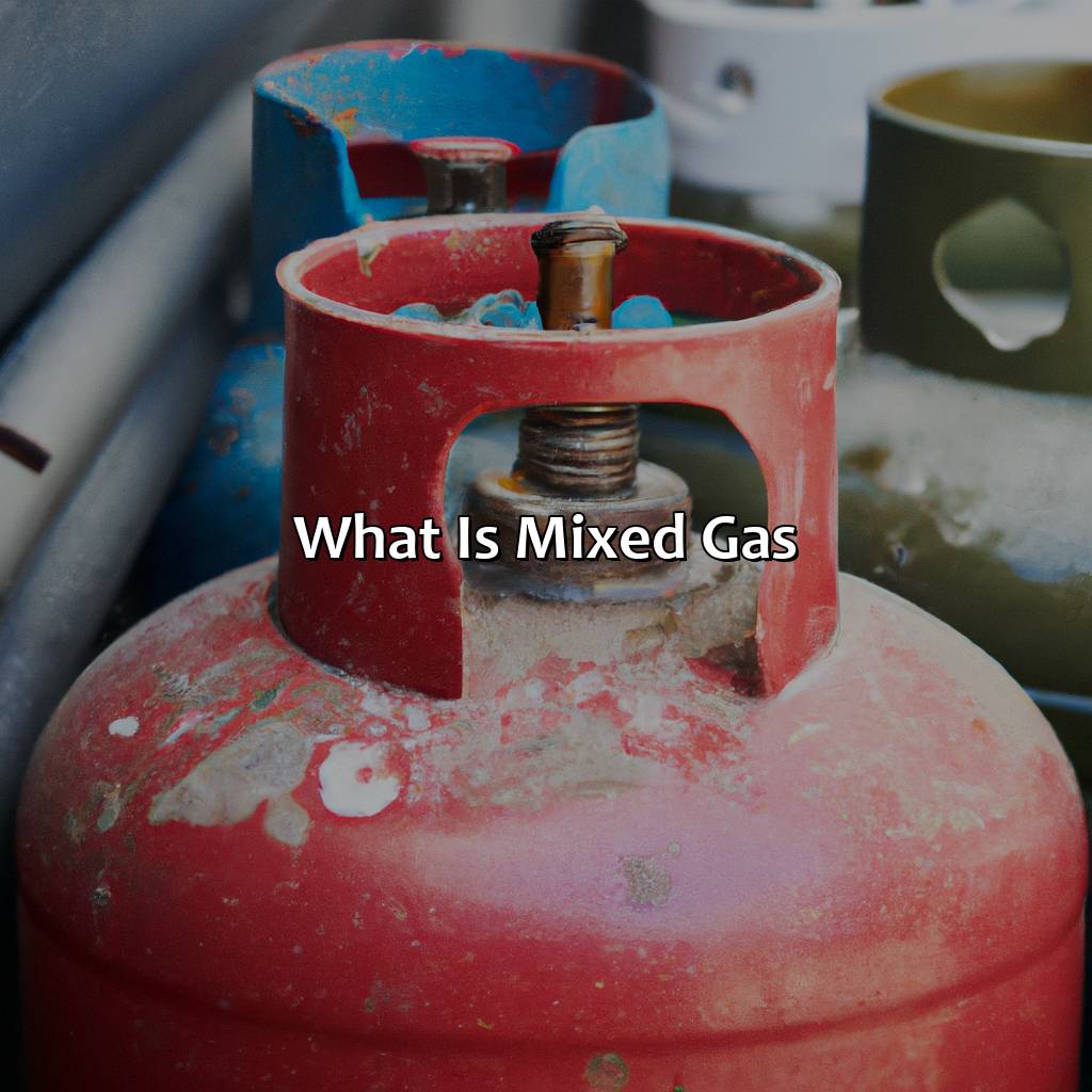 What Is Mixed Gas?  - What Color Is Mixed Gas, 