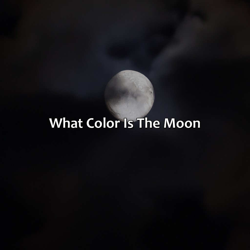 What Color Is The Moon?  - What Color Is Moon, 