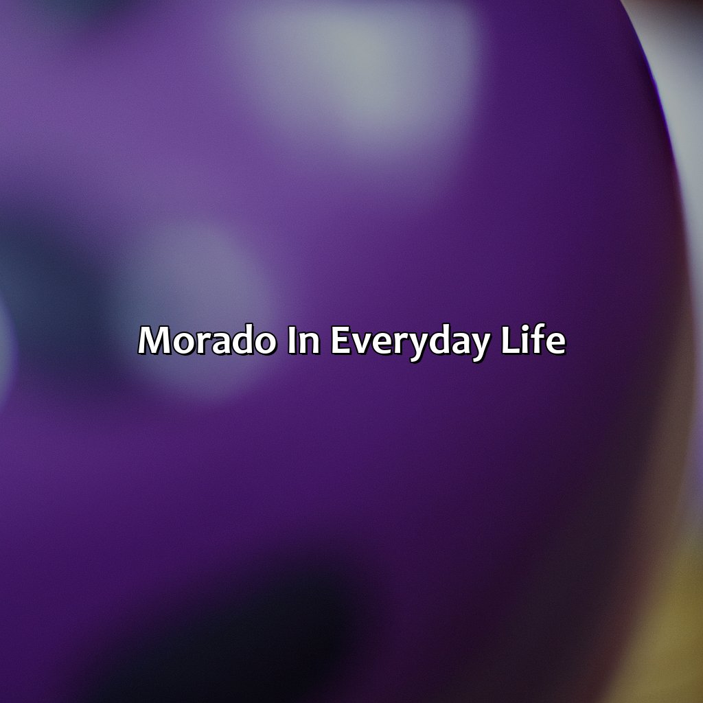 Morado In Everyday Life  - What Color Is Morado, 