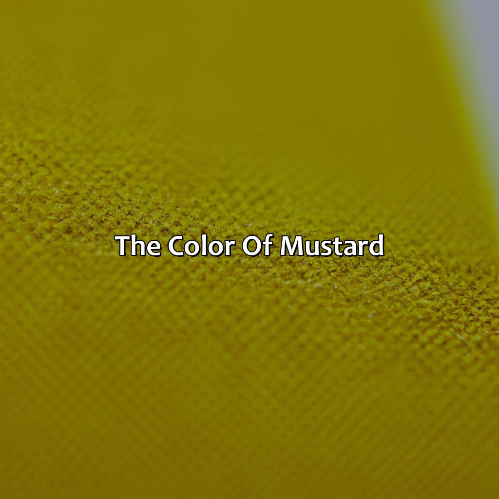 The Color Of Mustard  - What Color Is Mustard, 