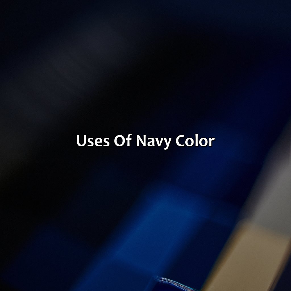 Uses Of Navy Color  - What Color Is Navy, 