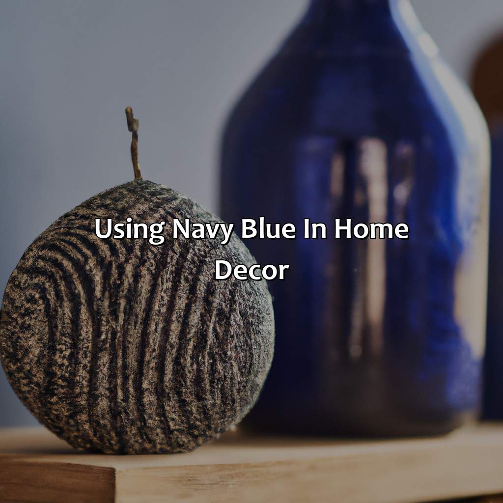 Using Navy Blue In Home Decor  - What Color Is Navy Blue, 