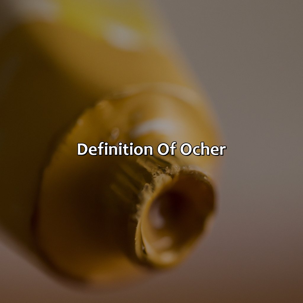 Definition Of Ocher  - What Color Is Ocher, 