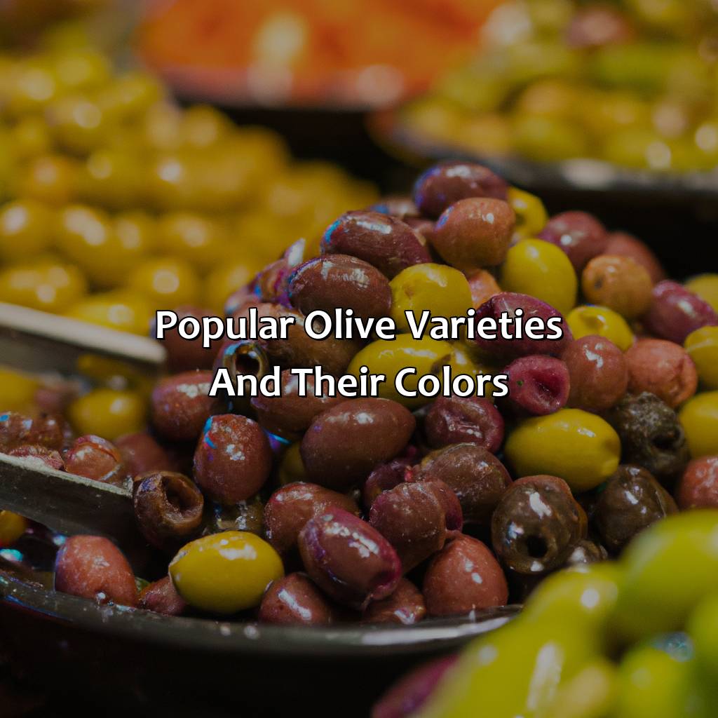 Popular Olive Varieties And Their Colors  - What Color Is Olive, 