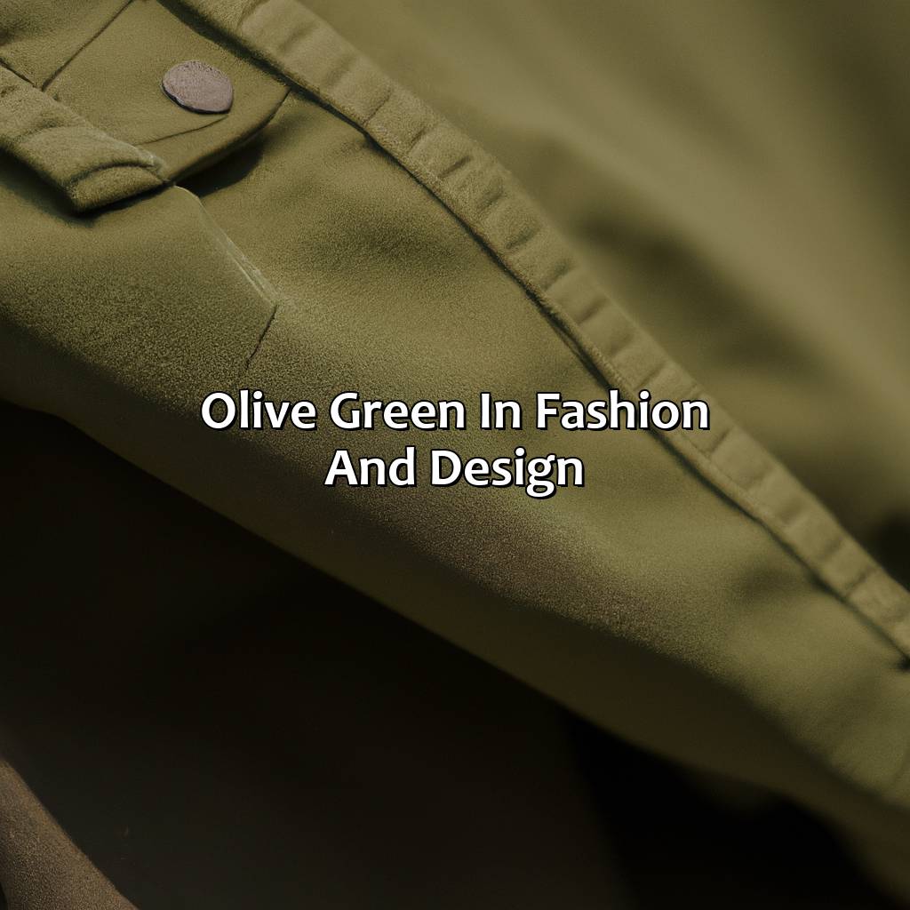 Olive Green In Fashion And Design  - What Color Is Olive Green, 