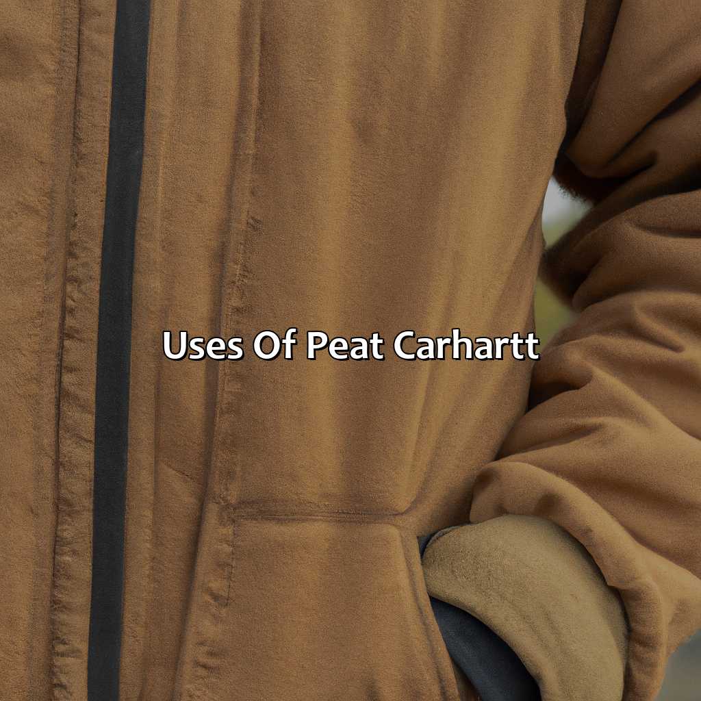 Uses Of Peat Carhartt  - What Color Is Peat Carhartt, 