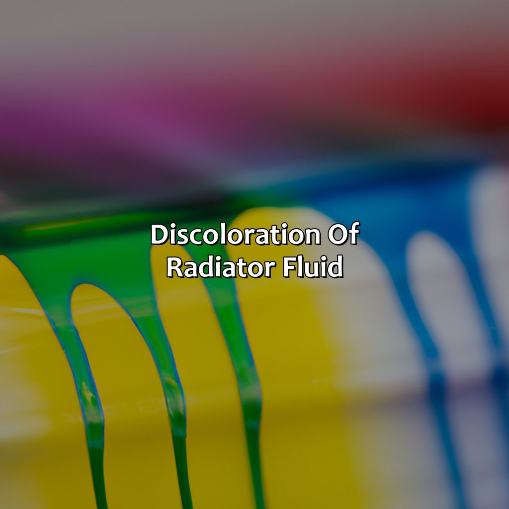 Discoloration Of Radiator Fluid  - What Color Is Radiator Fluid, 