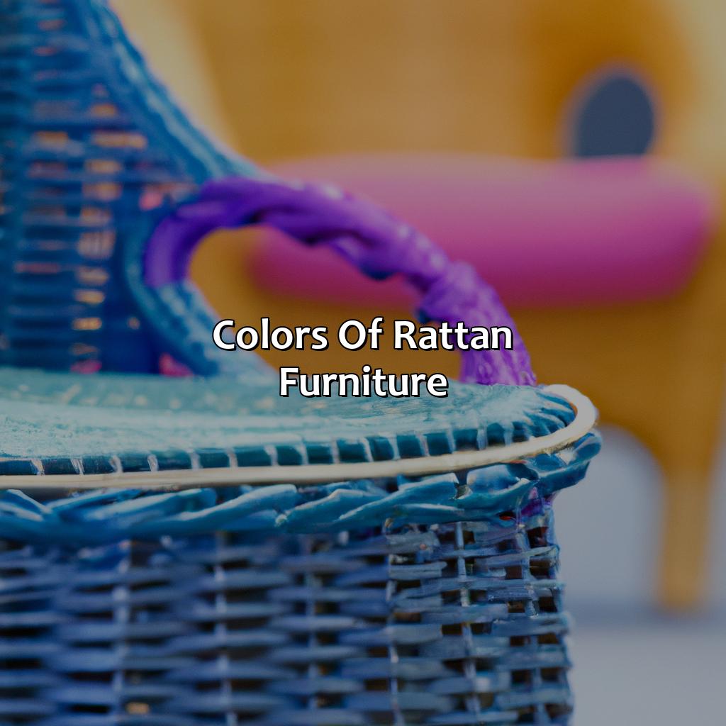 Colors Of Rattan Furniture  - What Color Is Rattan, 