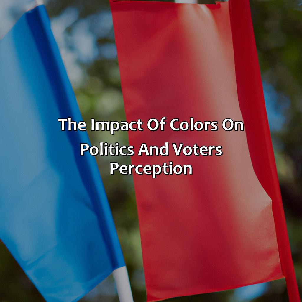 The Impact Of Colors On Politics And Voters