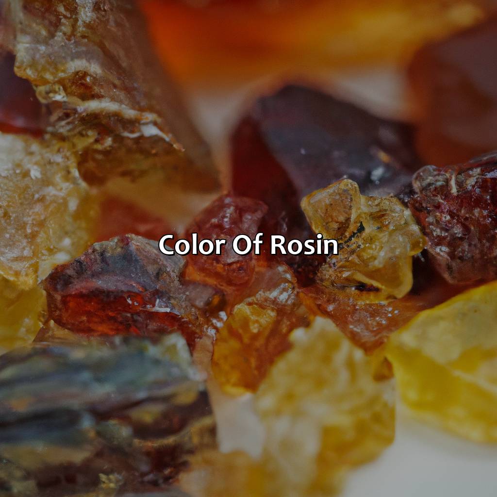 Color Of Rosin  - What Color Is Rosin, 