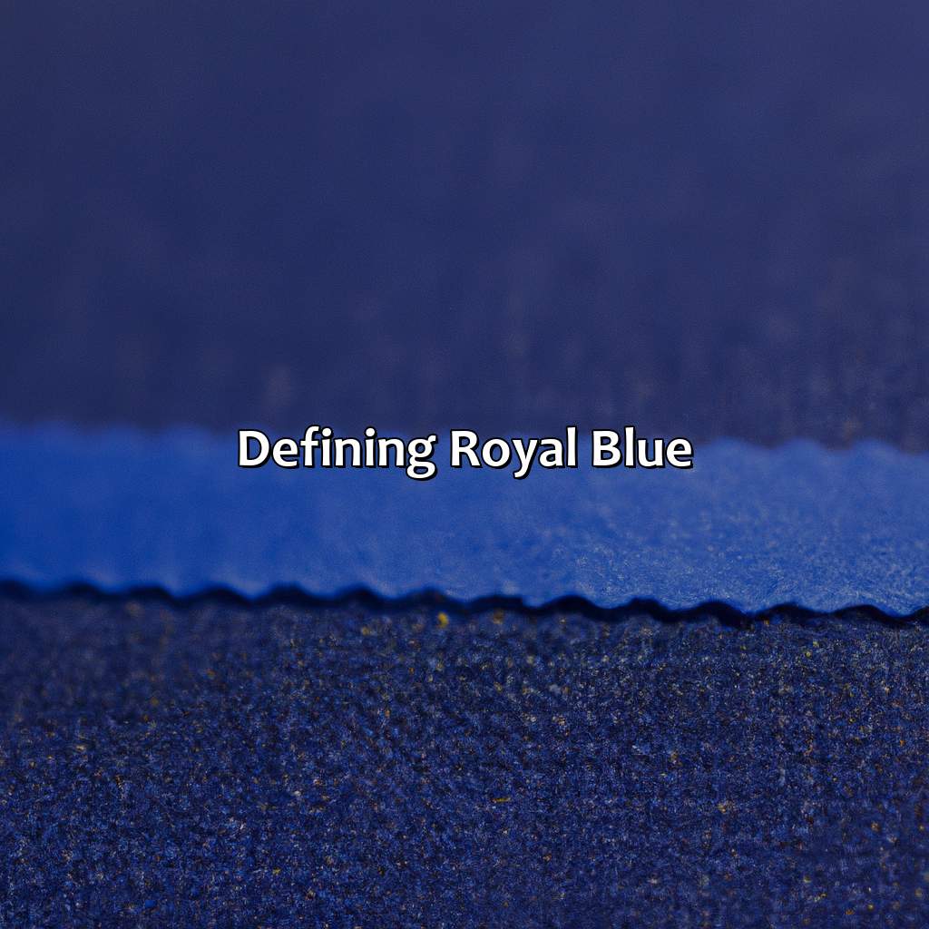 Defining Royal Blue  - What Color Is Royal Blue, 