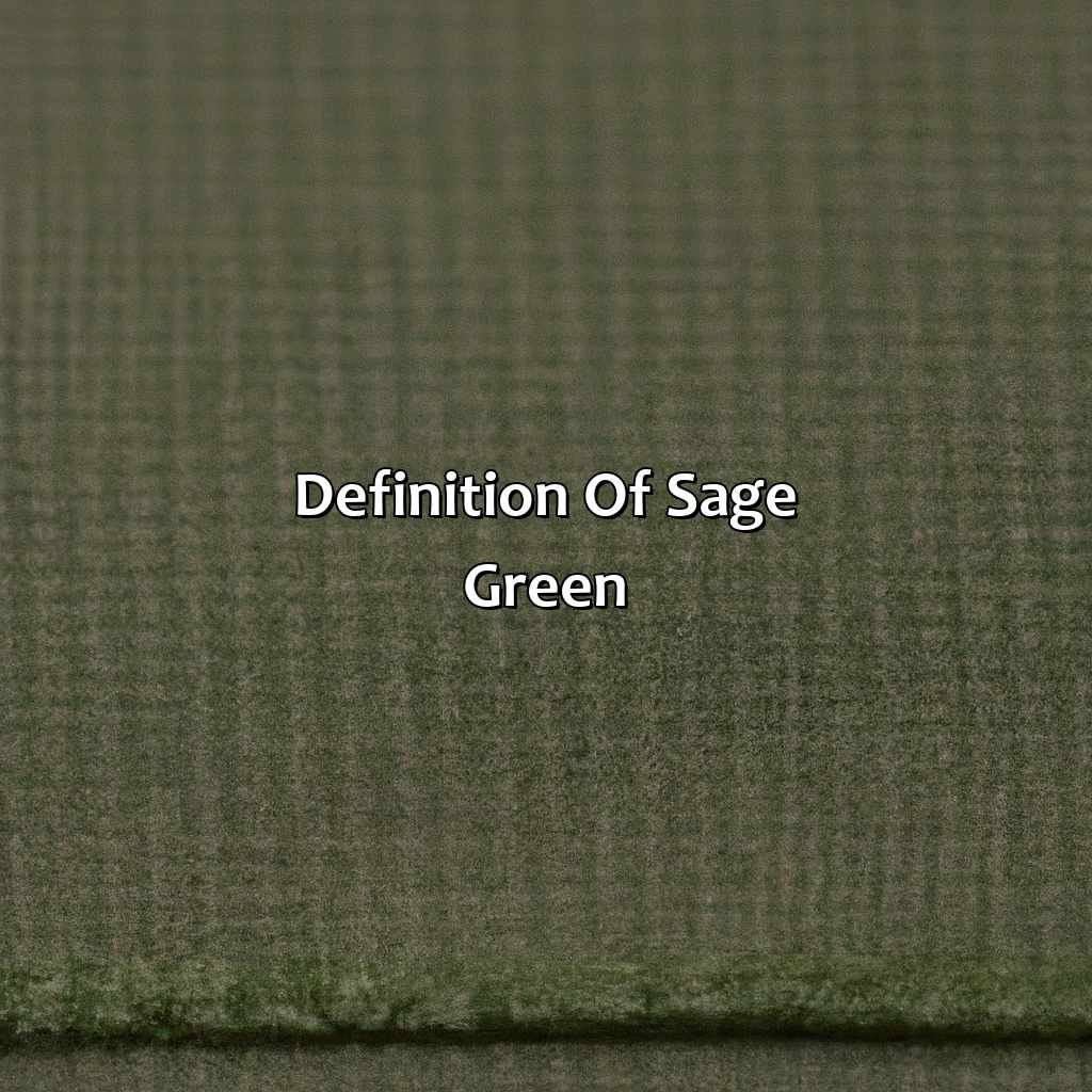 Definition Of Sage Green  - What Color Is Sage Green, 