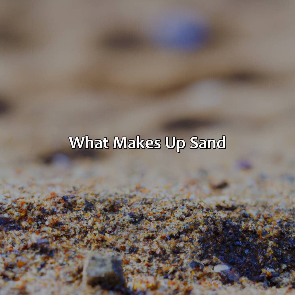 What Makes Up Sand  - What Color Is Sand, 