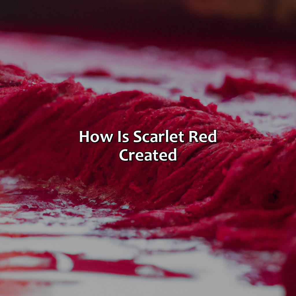 How Is Scarlet Red Created?  - What Color Is Scarlet Red, 