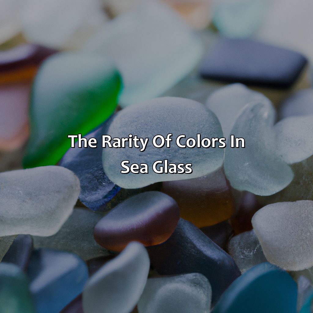 The Rarity Of Colors In Sea Glass  - What Color Is Sea Glass, 