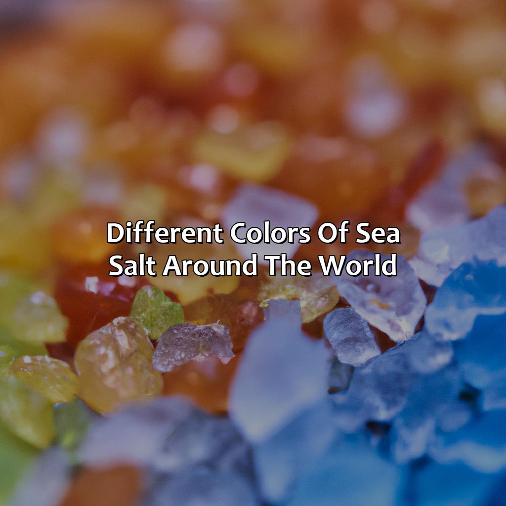 Different Colors Of Sea Salt Around The World  - What Color Is Sea Salt, 