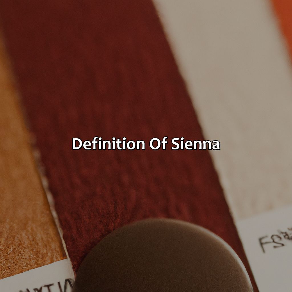 Definition Of Sienna  - What Color Is Sienna, 