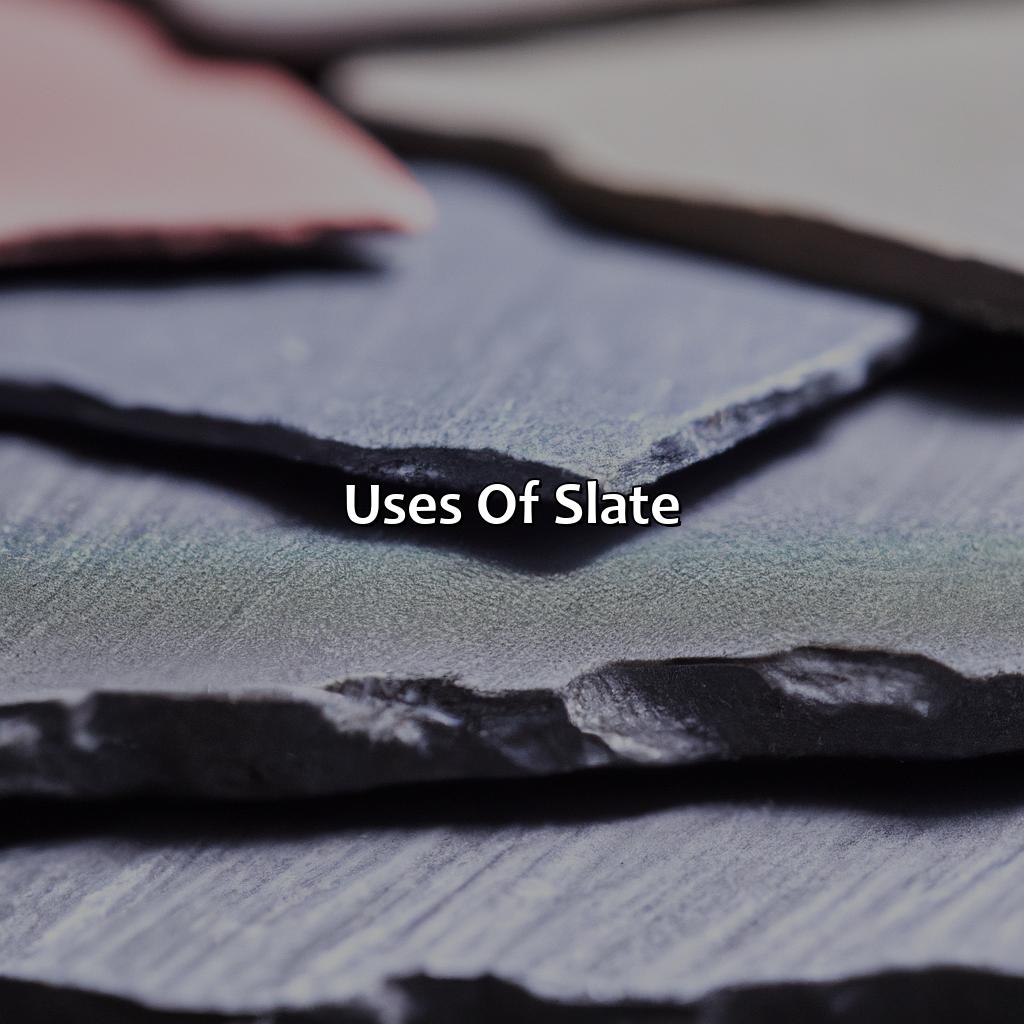 Uses Of Slate  - What Color Is Slate?, 