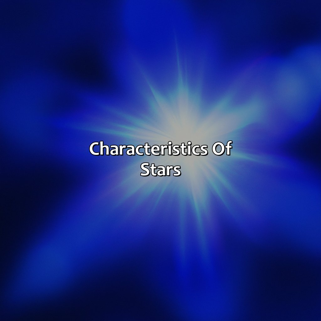 Characteristics Of Stars  - What Color Is The Coolest Star, 