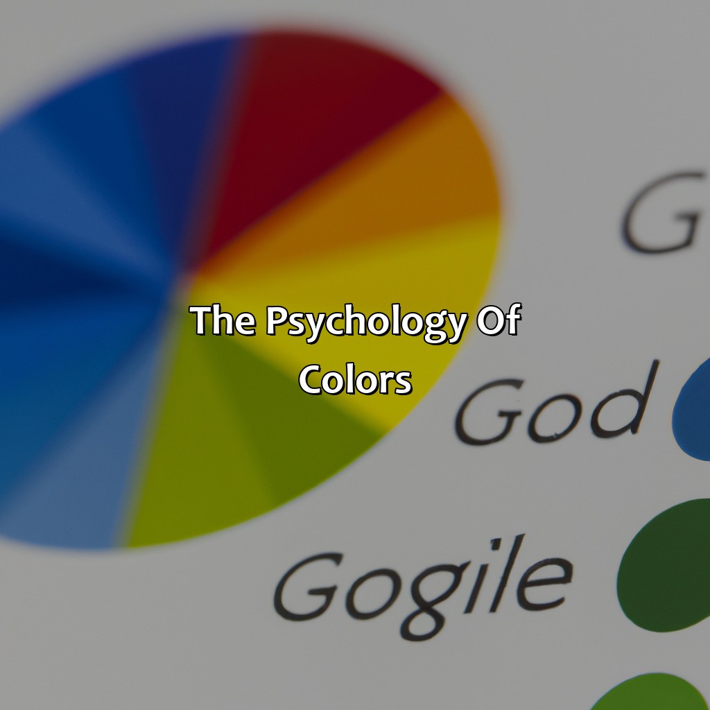 The Psychology Of Colors  - What Color Is The G In Google, 