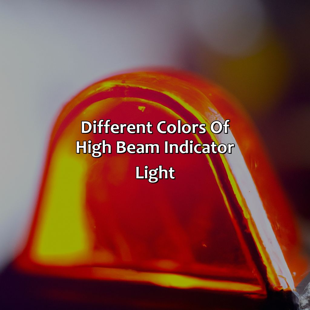 Different Colors Of High Beam Indicator Light  - What Color Is The High Beam Indicator Light, 