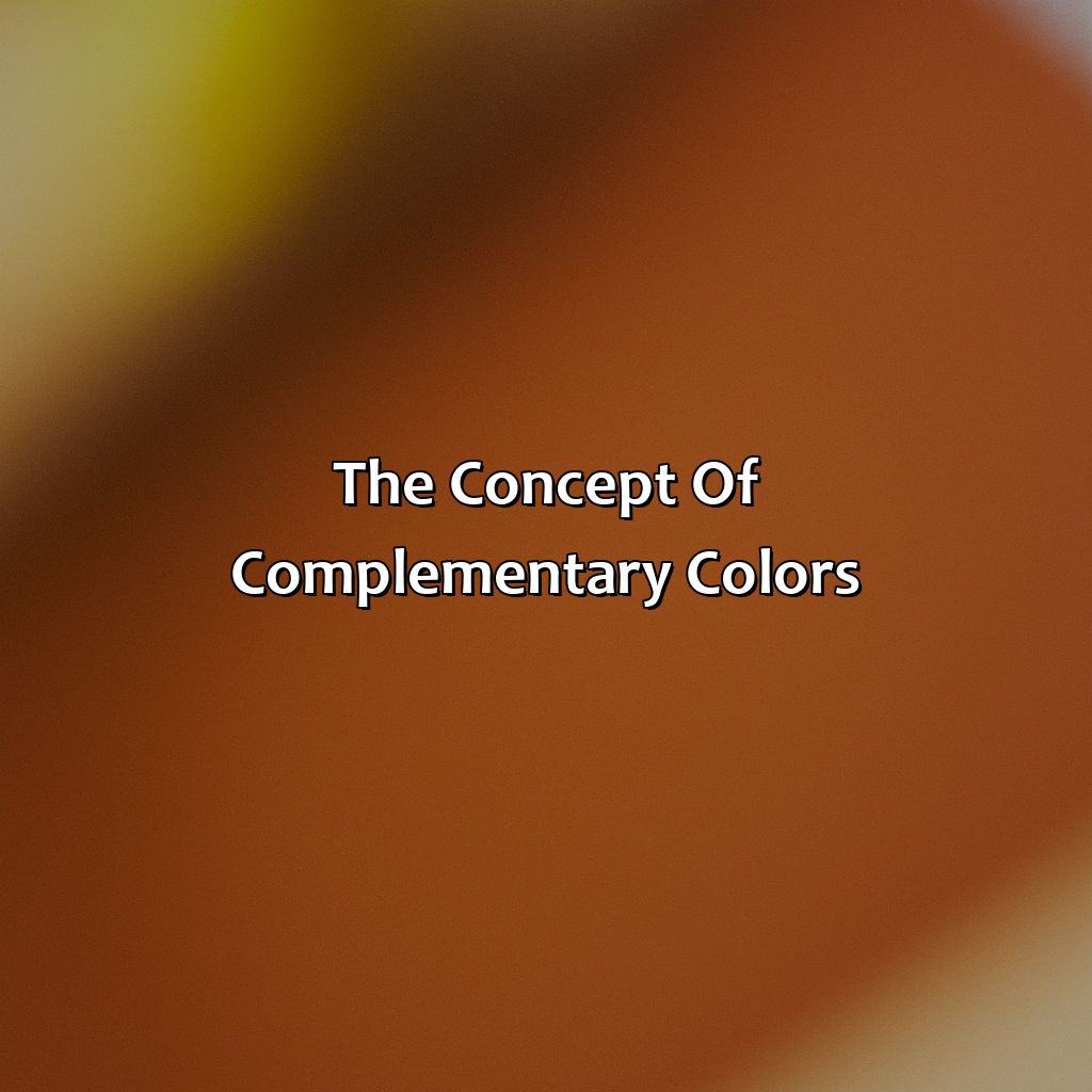 The Concept Of Complementary Colors  - What Color Is The Opposite Of Brown, 