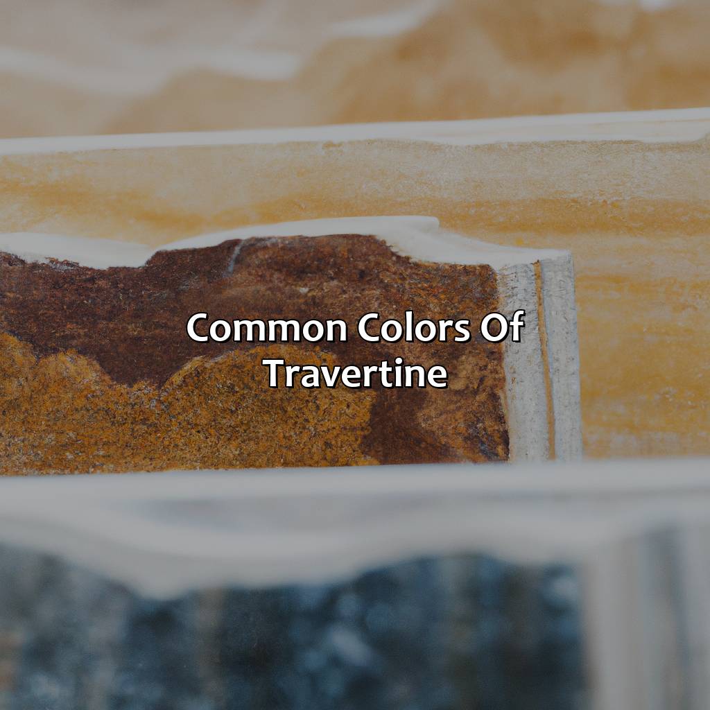 Common Colors Of Travertine  - What Color Is Travertine, 